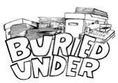 BURIED UNDER COMICS & COLLECTIBLES