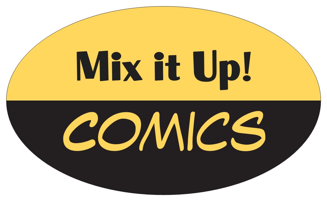 MIX IT UP! COMICS