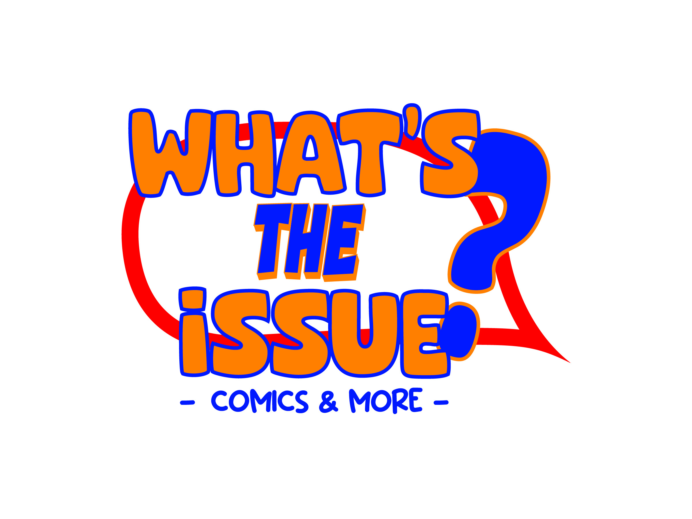 WHAT’S THE ISSUE? COMICS