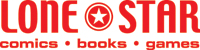 LONE STAR COMICS – GAMES – GIFTS