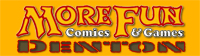 MORE FUN COMICS AND GAMES