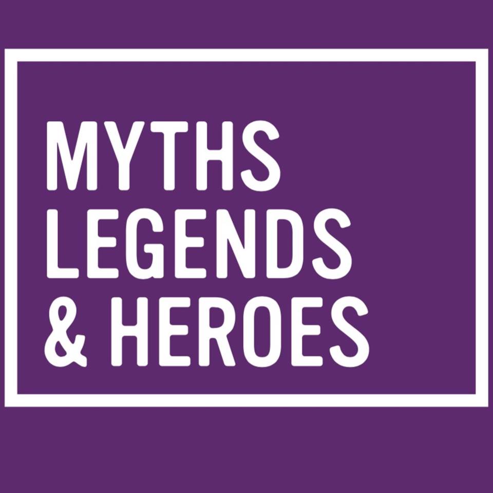 MYTHS LEGENDS & HEROES