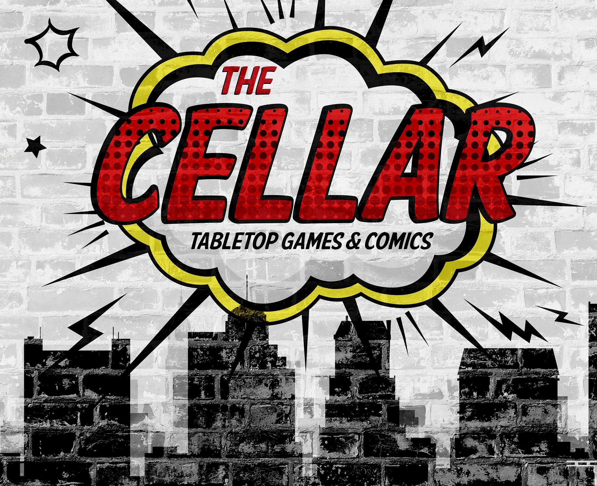 THE CELLAR TABLETOP GAMES & COMICS